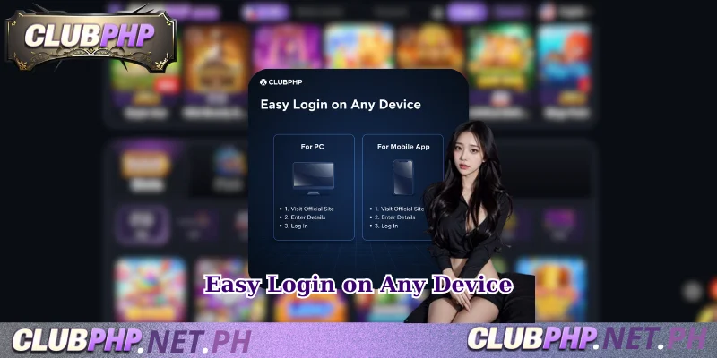 Easy Login on Any Device