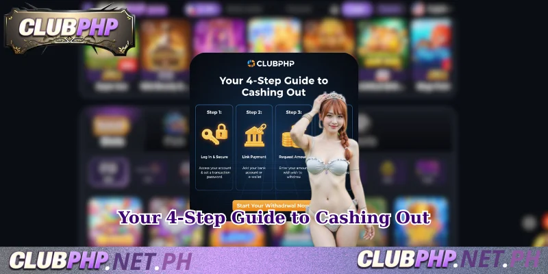 Your 4-Step Guide to Cashing Out